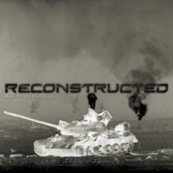 Reconstructed : War Psychosis
